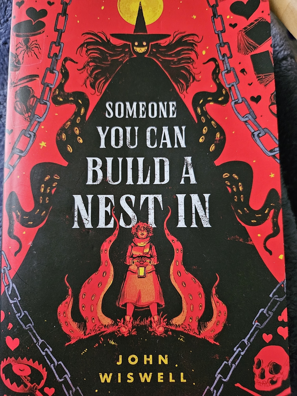 Someone You Can Build a Nest In - John Wiswell (Red & Black Cover)